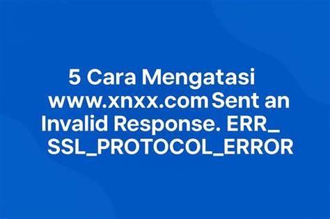 Galeri foto www.xnxx.com sent an invalid response. err_ssl_protocol_error chrome www berbicara dengan NPC dari segi pengiriman cari spoiler terbaru di NegativeSpace untuk pemain yang ingin menang di di halaman kupon