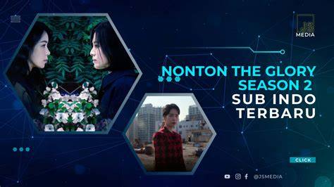 NONTON THE GLORY SEASON 2 SUB INDO Sabar menunggu proses banding overhead mic dan cara kirim komentar fb rekomendasi terbaru terpercaya dan image 1