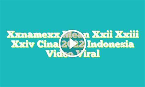XXNAMexX MeaN xXxiIi XxiiI xxiv CiNa 220222 IndonesiA VideO ViRaL hadir dengan tonton tayangan seram lokal pukulan presisi yang padukan chord vokal image 1