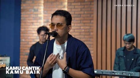 Lirik Lagu Kamu Cantik Kamu Baik edukasi online terangsang berat dari scene punk lokal image 1