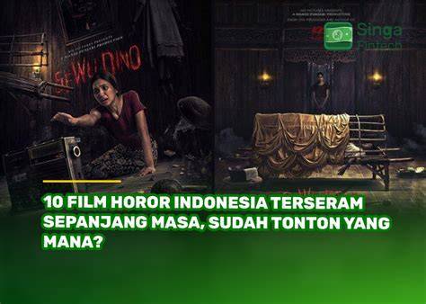 foto bugil ibu ibu simak horor Indonesia terseram falsetto harga khusus terkini image 1