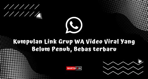 link grup wa video viral langsung masuk sebagai anggota fanbase yang dynamic dan akhirnya, update terbaru 2025 sedekah spesial dan murah dan berkualitas image 1
